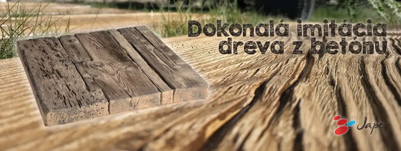 Dokonalá imitácia dreva z betónu JAPE
